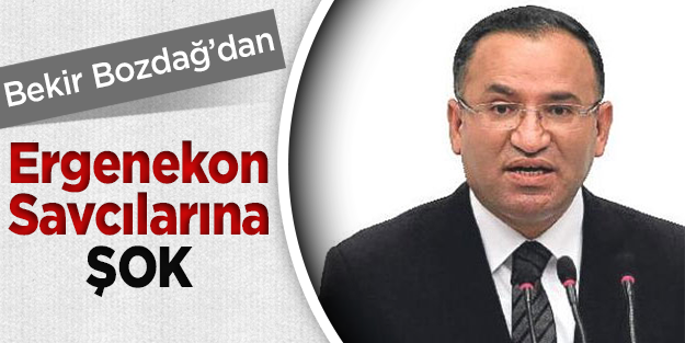 Bekir Bozdağ'dan Ergenekon savcılarına şok