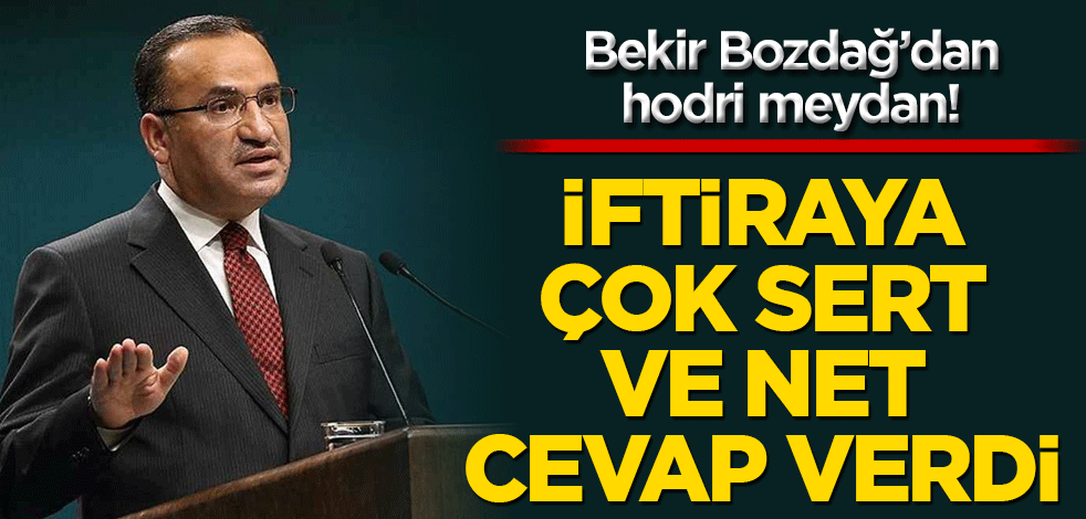 Bekir Bozdağ’dan hodri meydan! İftiraya çok sert ve net cevap verdi