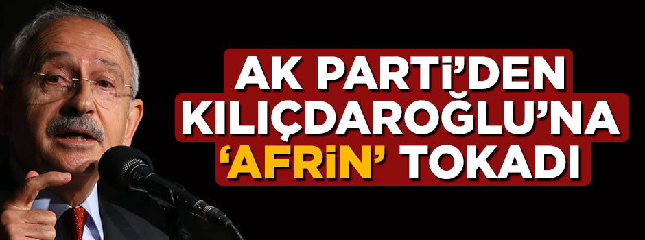 Bekir Bozdağ'dan Kılıçdaroğlu'na çok sert Afrin cevabı