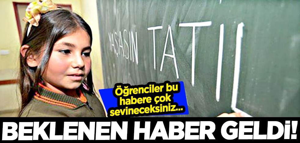 Beklenen haber geldi! Okullarda ara tatil, Ramazan Bayramı ile birleşecek