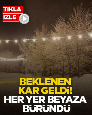 Beklenen kar geldi! Her yer beyaza büründü