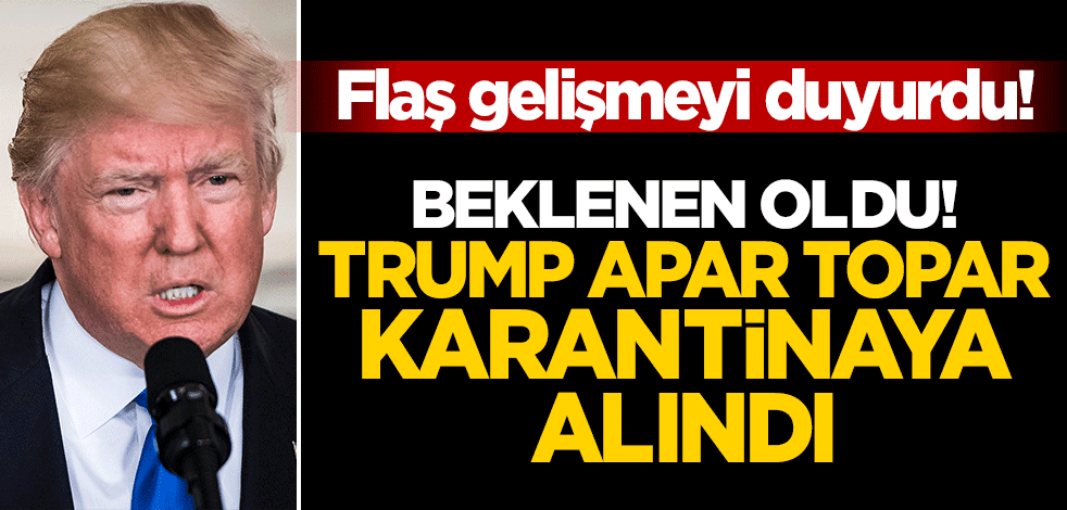 Beklenen oldu, Trump'a büyük şok: Test sonucumu bekliyorum