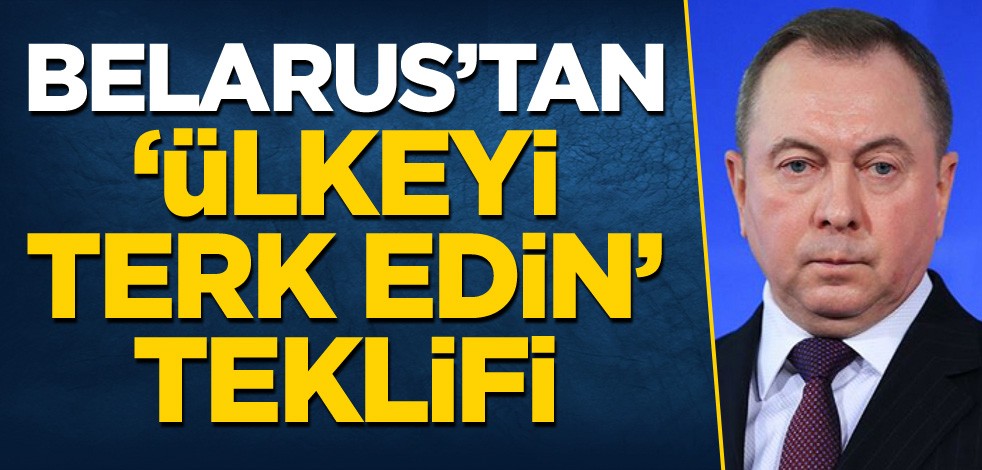 Belarus'tan 'ülkeyi terk edin' teklifi