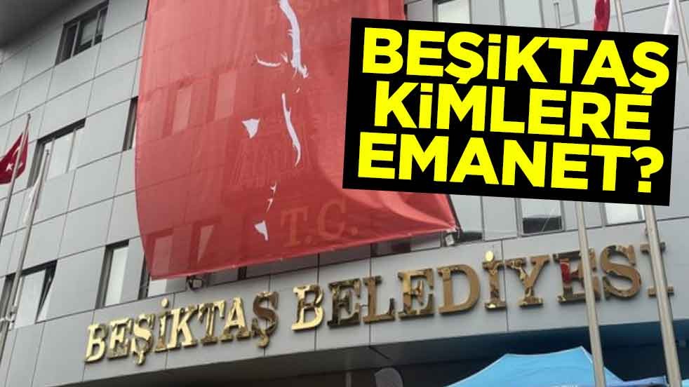 Belediye değil sanki 'karşılıksız çek' merkezi! Beşiktaş kimlere emanet?