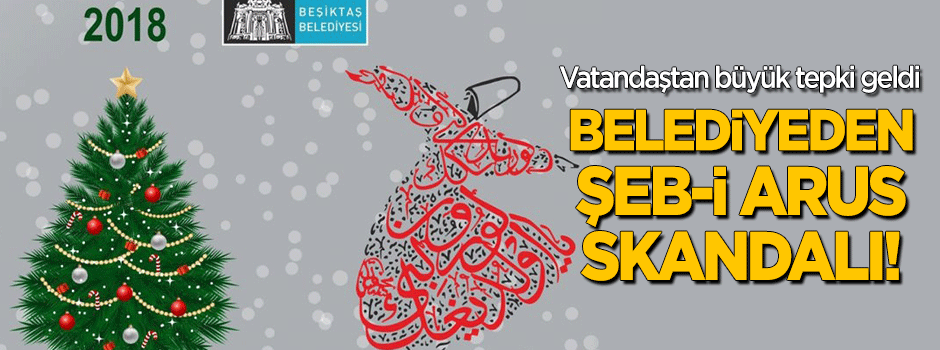 Belediyeden "Şeb-i Arus" skandalı! Vatandaşlardan tepki yağıyor