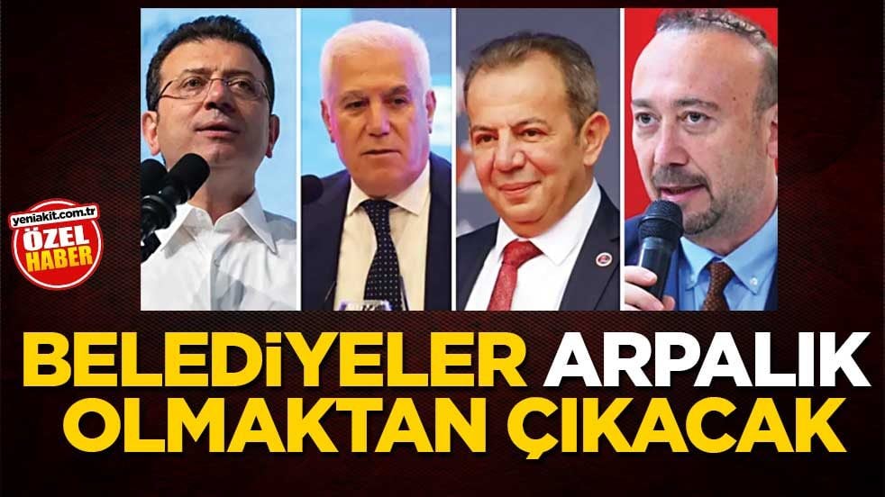 Belediyeler arpalık olmaktan çıkacak