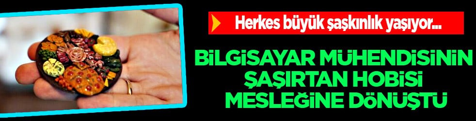 Benim için çok kıymetli dediği hobisi mesleğine dönüştü: Bilgisayar mühendisi kadının şaşırtan başarısı
