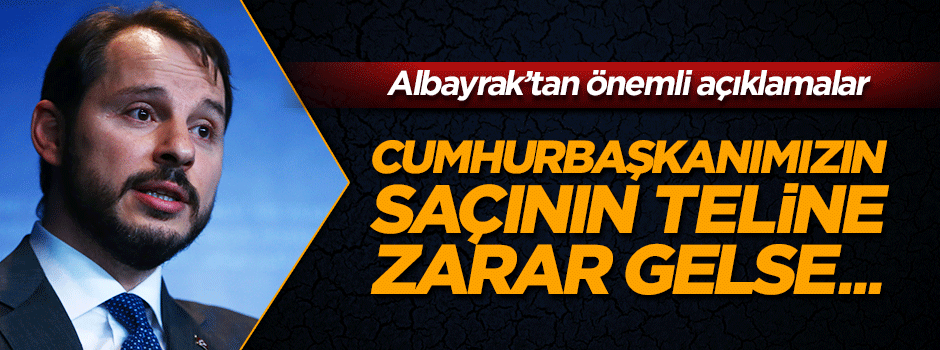 Berat Albayrak: Petrol bulunursa ilk ben açıklayacağım