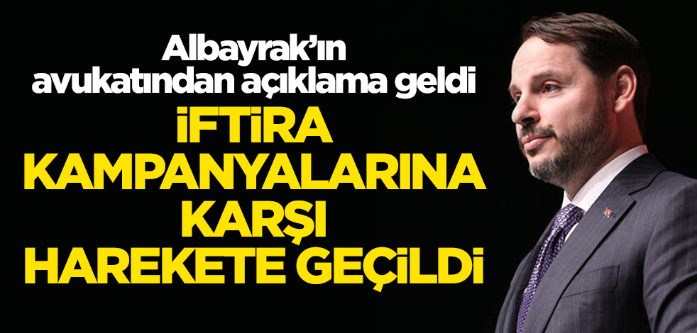 Berat Albayrak'ın avukatından açıklama: İftira kampanyasının hesabı sorulacak