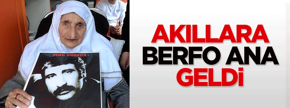 Berfo Ana'nın Kenan Evren ile ilgili sözleri