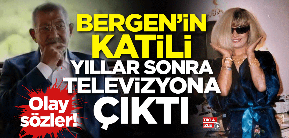 Bergen'in katili yıllar sonra televizyona çıktı! Olay sözler