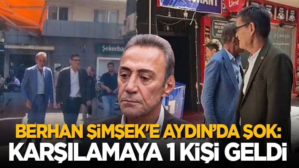 Berhan Şimşek'e Aydın'da şok: Karşılamaya 1 kişi geldi
