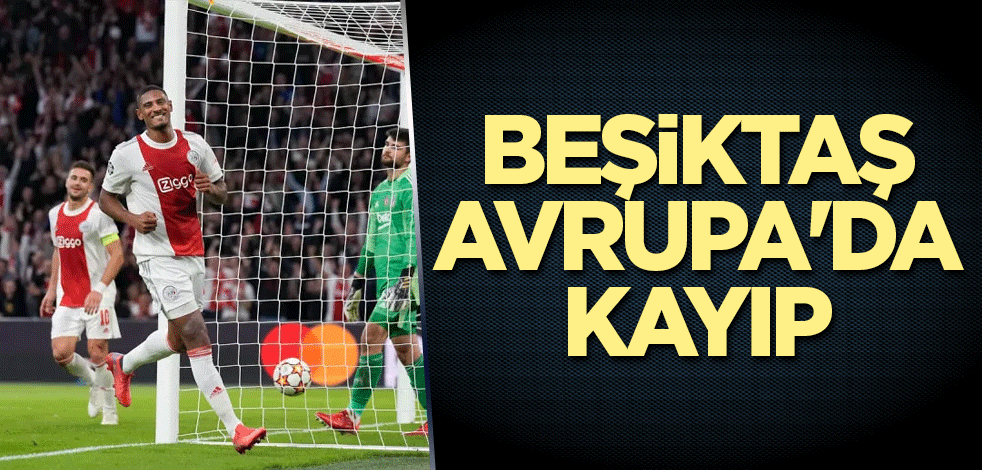 Beşiktaş Avrupa'da puanla tanışamadı