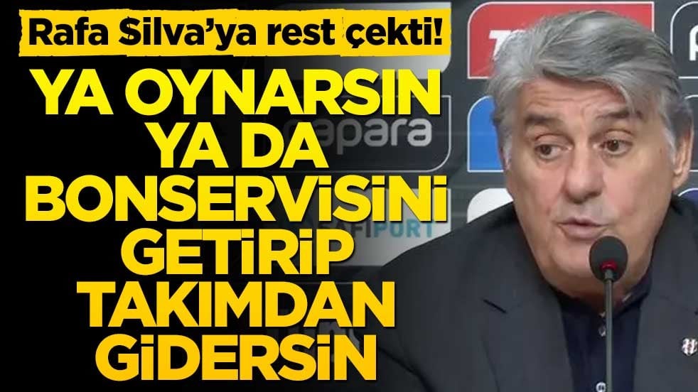 Beşiktaş Başkanı Adalı, Rava Silva'ya rest çekti! 