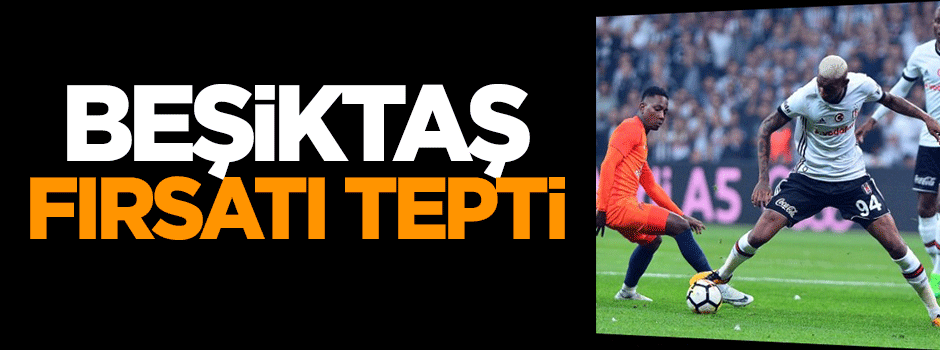 Beşiktaş fırsatı tepti