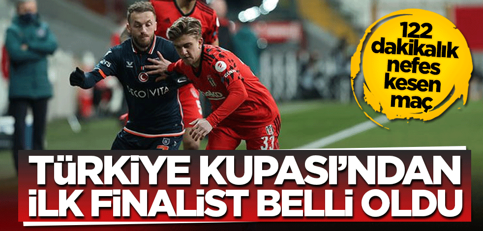 Beşiktaş kupada finale çıktı