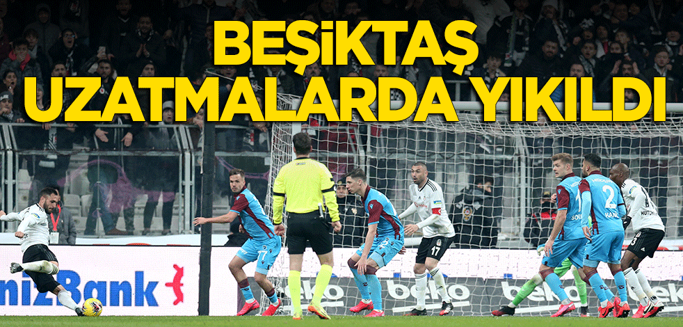 Beşiktaş uzatmalarda yıkıldı! Trabzonspor beraberliği son anda yakaladı