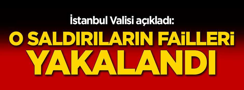 Beşiktaş ve Vezneciler saldırganları yakalandı