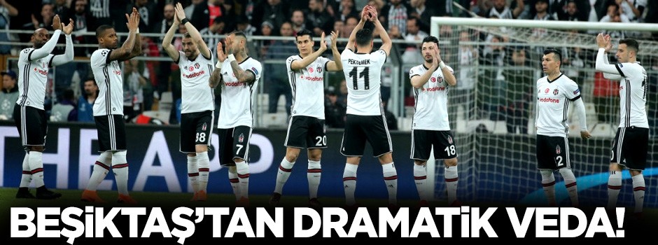 Beşiktaş'tan Avrupa'ya dramatik veda! 3-1
