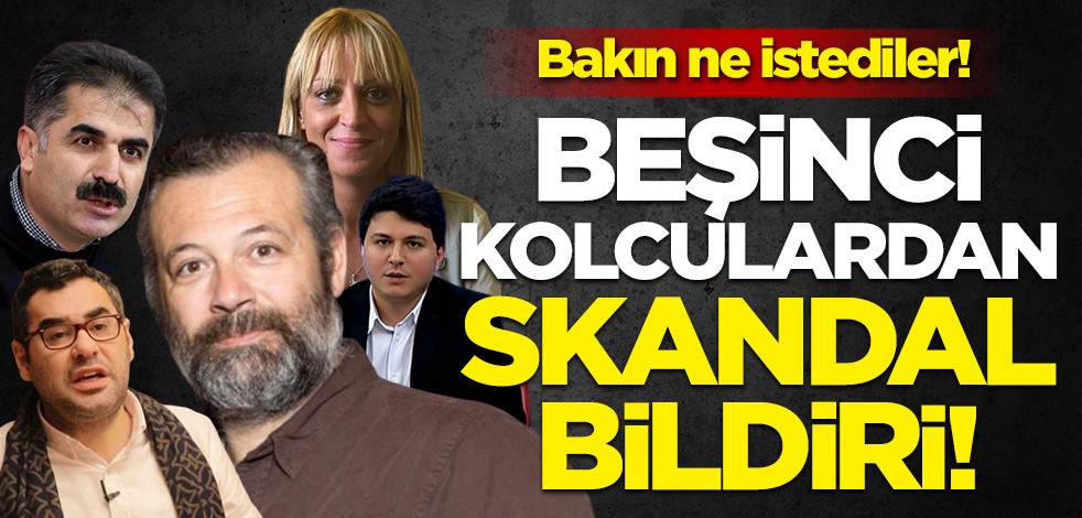 Beşinci kolculardan skandal Suriye bildirisi! Bakın ne istediler!