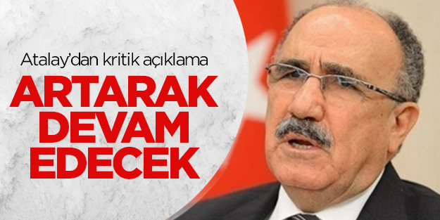 Beşir Atalay: Operasyonlar artarak devam edecek