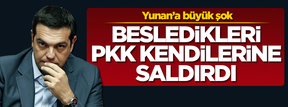 Besledikleri terör örgütü kendilerine saldırdı