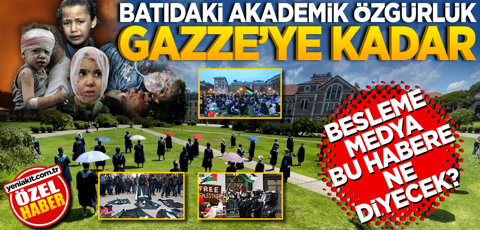 Besleme medya ne diyecek bu habere? Batı’daki akademik özgürlük Gazze’ye kadar