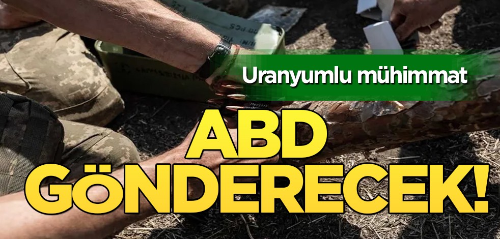 Beyaz saray: ABD Ukrayna'ya seyreltilmiş uranyum mühimmatı gönderecek! Flaş iddia gündeme bomba gibi oturdu