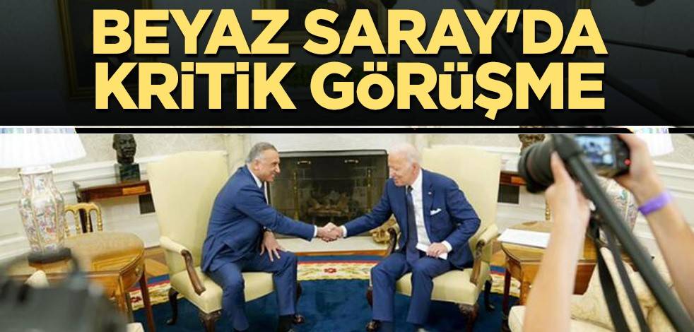 Beyaz Saray'da kritik görüşme