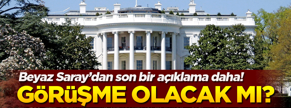 Beyaz Saray'dan Erdoğan-Obama açıklaması!
