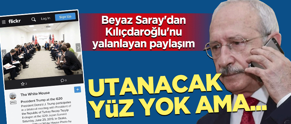Beyaz Saray'dan Kılıçdaroğlu'nu yalanlayan G-20 paylaşımı