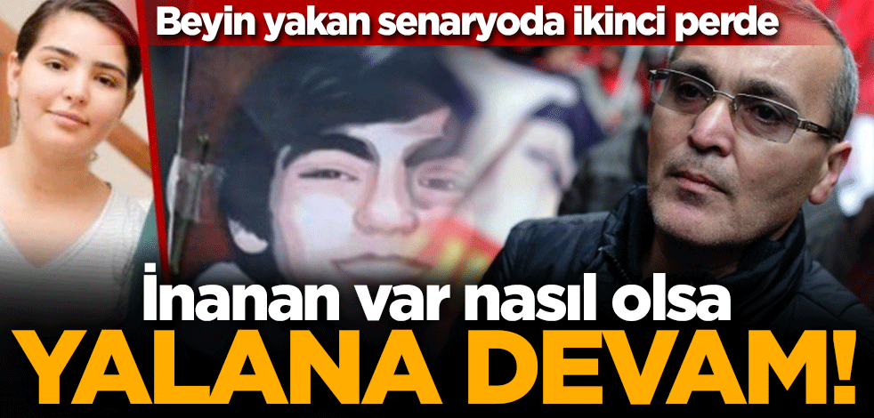 Beyin yakan "Berkin Elvan'ın ablasının gözaltı senaryosu"nda ikinci perde! Bu kez babasını konuşturdular