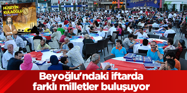 Beyoğlu'ndaki iftarda farklı milletler buluşuyor