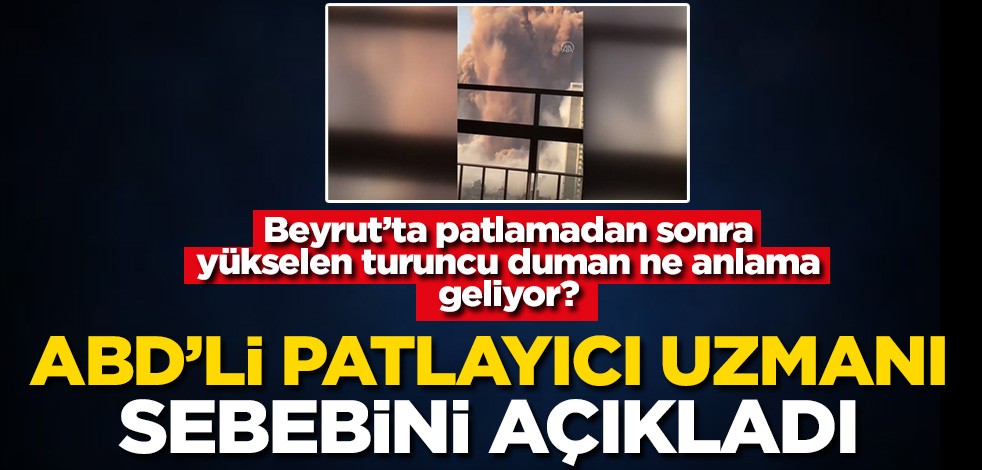 Beyrut'ta yükselen 'turuncu duman' ne anlama geliyor! ABD'li uzmandan kritik açıklama