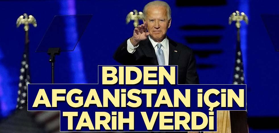 Biden Afganistan için tarih verdi