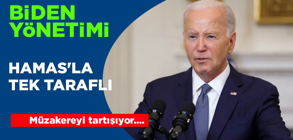 Biden, Hamas'ı açık açık tehdit etti... ABD yönetimi, Hamas'la tek taraflı müzakereyi tartışıyor iddiası