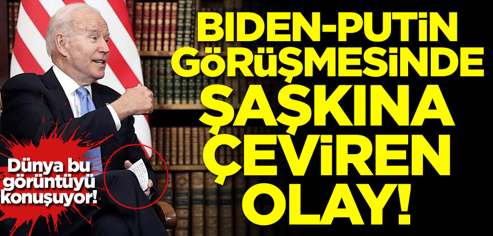 Biden-Putin görüşmesinde şaşkına çeviren an! Dünya bu görüntüyü konuşuyor