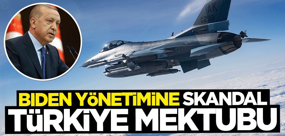 Biden yönetimine skandal Türkiye mektubu