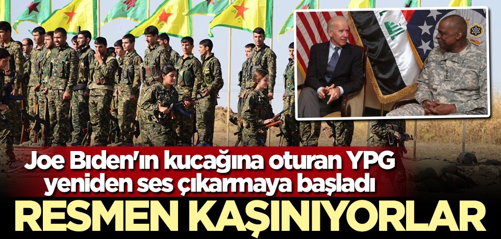 Biden'a güvenen YPG/PKK'nın yeniden sesi çıkmaya başladı