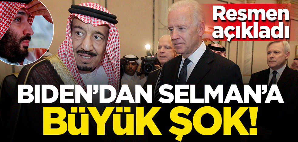 Biden'dan Prens Selman'ı kızdıracak açıklama: Muhatabımız o!
