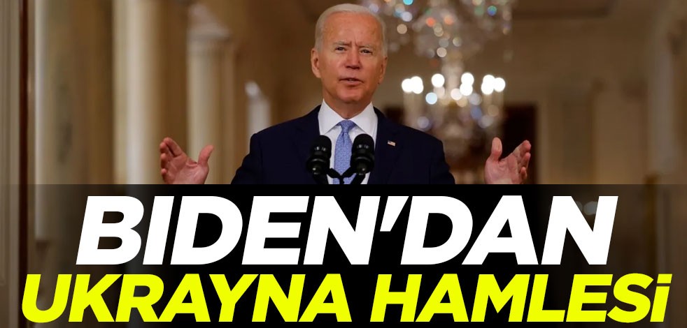 Biden'dan Ukrayna hamlesi