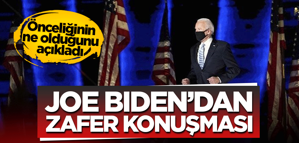 Biden zafer konuşmasını yaptı! Önceliğini açıkladı