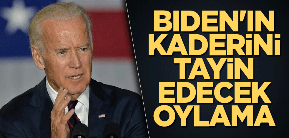Biden'ın kaderini tayin edecek oylama