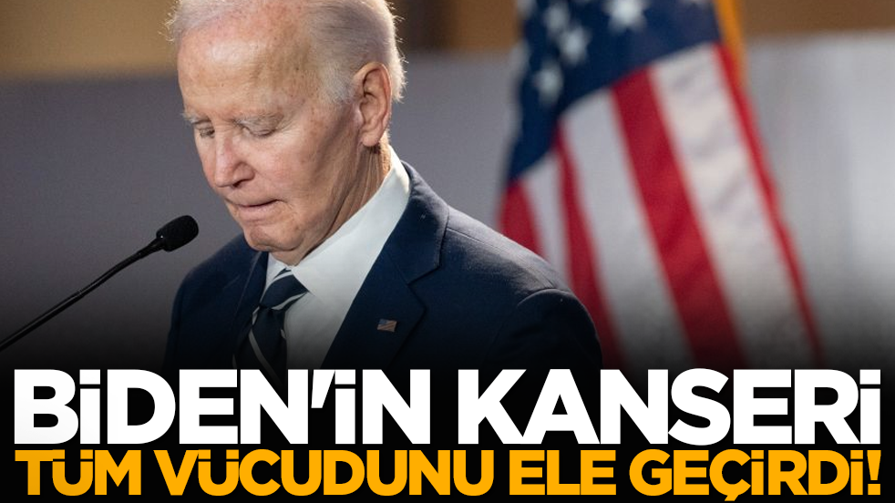 Biden'in kanseri tüm vücudunu ele geçirdi!