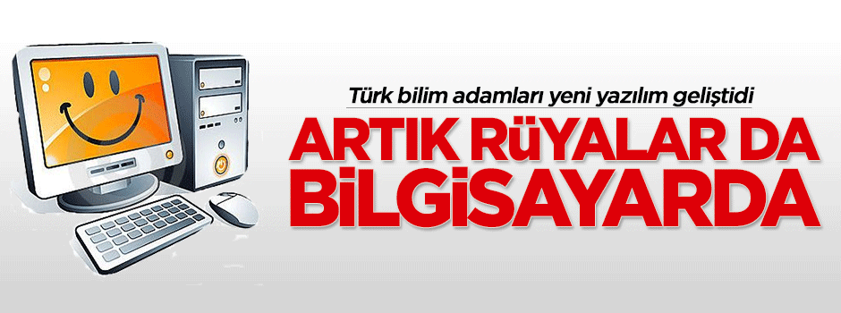 Bilgisayarlar artık rüyaları da görüntülüyor