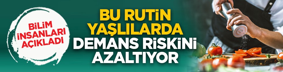 Bilim insanları açıkladı: Bu rutin yaşlılarda demans riskini azaltıyor