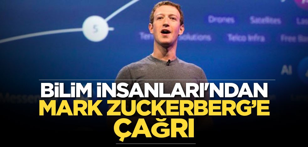 Bilim insanları'ndan Mark Zuckerberg’e çağrı