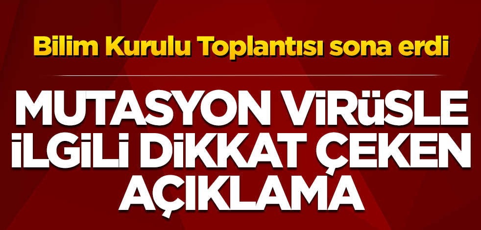 Bilim Kurulu Toplantısı sona erdi! Bakan Koca'dan açıklama