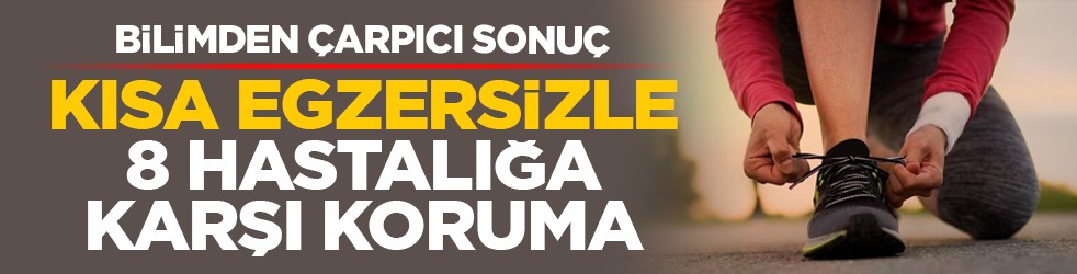 Bilimden çarpıcı sonuç: Kısa egzersizle 8 hastalığa karşı koruma