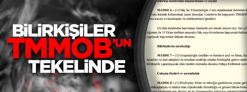 Bilirkişiler TMMOB’un tekelinde